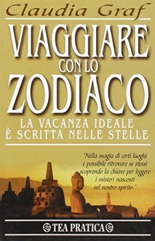 viaggiare con lo zodiaco