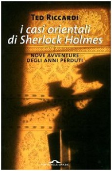 casi orientali di sherlock holmes