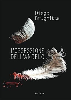 ossessione dell\'angelo