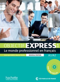 objectif express 1 liv. A1-A2 livre de l\'eleve +cd-rom