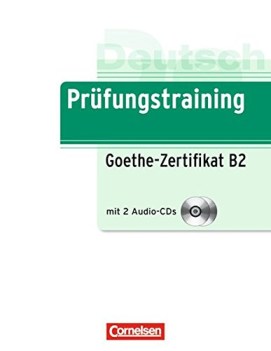 prufungstraining daf: goethe-zertifikat b2 - ubungsbuch mit cds (2)