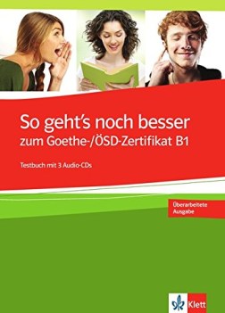 so geht\'s noch besser zum goethe-/sd-zertifikat b1