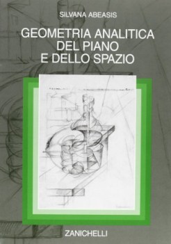 geometria analitica del piano e dello spazio