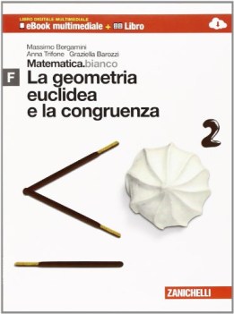 matematica.bianco F - ldm. nuova edizione di moduli di matematica