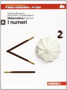 matematica.bianco mod. a - ldm. nuova edizione di moduli di matematica