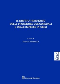 diritto tributario delle procedure concorsuali e delle imprese in crisi