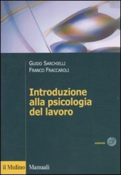 introduzione alla psicologia del lavoro