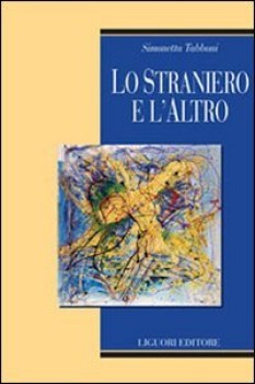 STRANIERO E L\'ALTRO