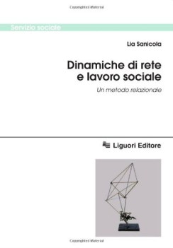 DINAMICHE DI RETE E LAVORO SOCIALE