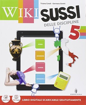 wikisussi 5 - sussidiario delle discipline