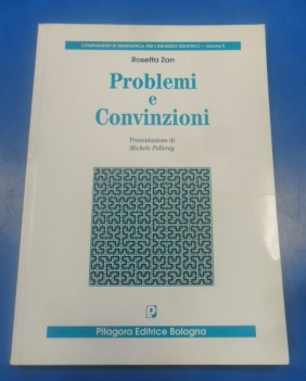 Problemi e convinzioni