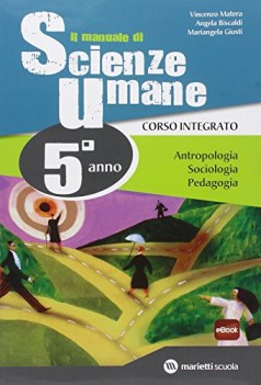 manuale di scienze umane antrop+sociol+psico+pedag (2 bn) - vol 3 + ebook