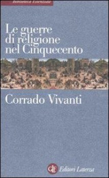 guerre di religione nel cinquecento