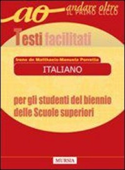 italiano per alunni stranieri testi facilitati xbn (coll. andare oltre)