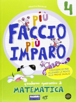 piu faccio piu imparo 4 matematica