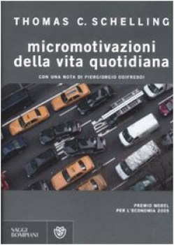 micromotivazioni della vita quotidiana