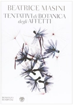 tentativi di botanica degli affetti