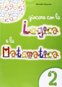 giocare con la logica e la mat. cl 2