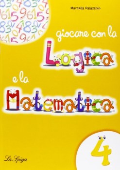 giocare con la logica e la mat. cl 4