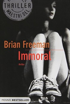 immoral (maestri del thriller) fuori catalogo