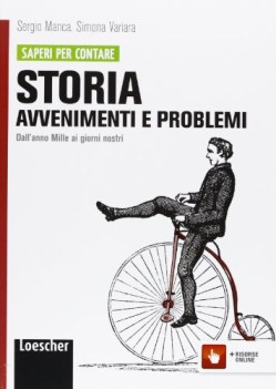 storia avvenimenti e problemi 2 dall\'anno mille ai giorni nostri