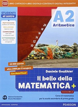 bello della matematica + 2 aritmetica+geometria ed.mista