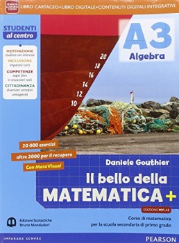 bello della matematica + 3 algebra+geometria  ed.mista