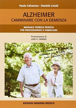 alzheimer camminare con la demenza