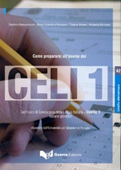 come prepararsi all\'esame del CELI 1 (liv. elem. A2)