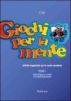 giochi per la mente attivit enigmistiche per la scuola secondaria