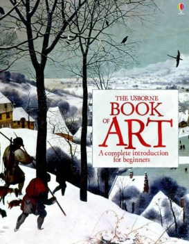 usborne book of art a complete introduction for beginners