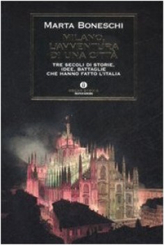 milano l\'avventura di una citta