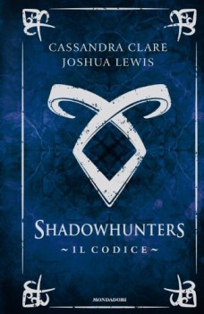 shadowhunters il codice fcNO PRENO