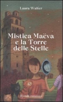 mistica mava e la torre delle stelle