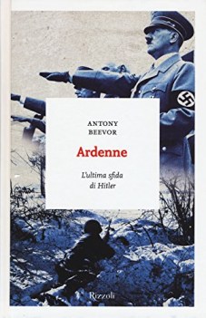 ardenne l\'ultima sfida di hitler