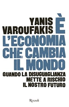 economia che cambia il mondo