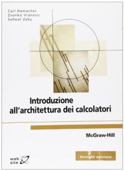 introduzione all\'architettura dei calcolatori 2ed.