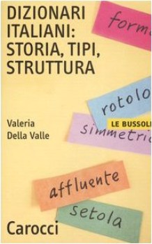 dizionari italiani storia tipi struttura