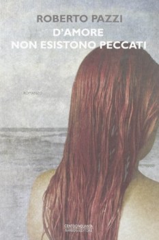 d\'amore non esistono peccati