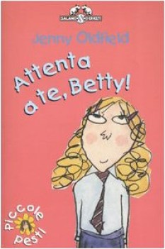 Attenta a te, Betty! fc