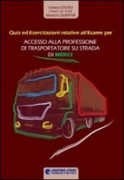 accessso alla professione di trasportatore su strada di merci (quiz)