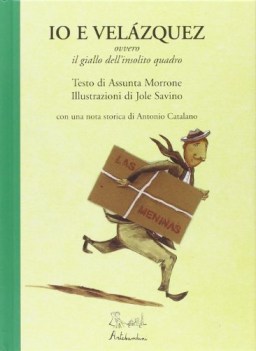 io e velazquez ovvero il giallo dell\'insolito quadro