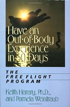 have an out of body experience in 30 days