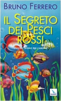 segreto dei pesci rossi