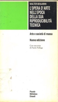 opera d\'arte nell\'epoca della sua riproducibilit tecnica