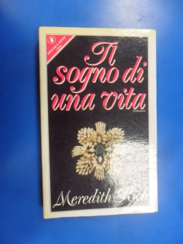 Sogno di una vita