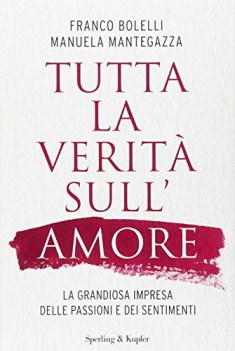 tutta la verit sull\'amore