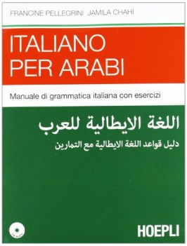 italiano per arabi manuale di grammatica italiana con esercizi +cd