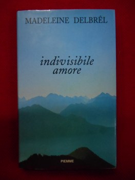 indivisibile amore