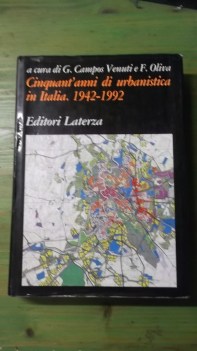 cinquant\'anni di urbanistica in italia 1942-1992